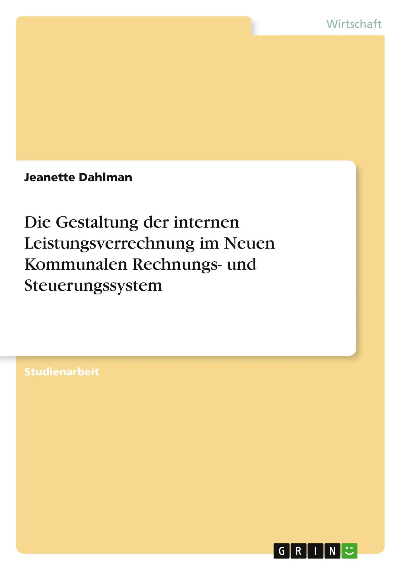 Cover: 9783668388680 | Die Gestaltung der internen Leistungsverrechnung im Neuen...