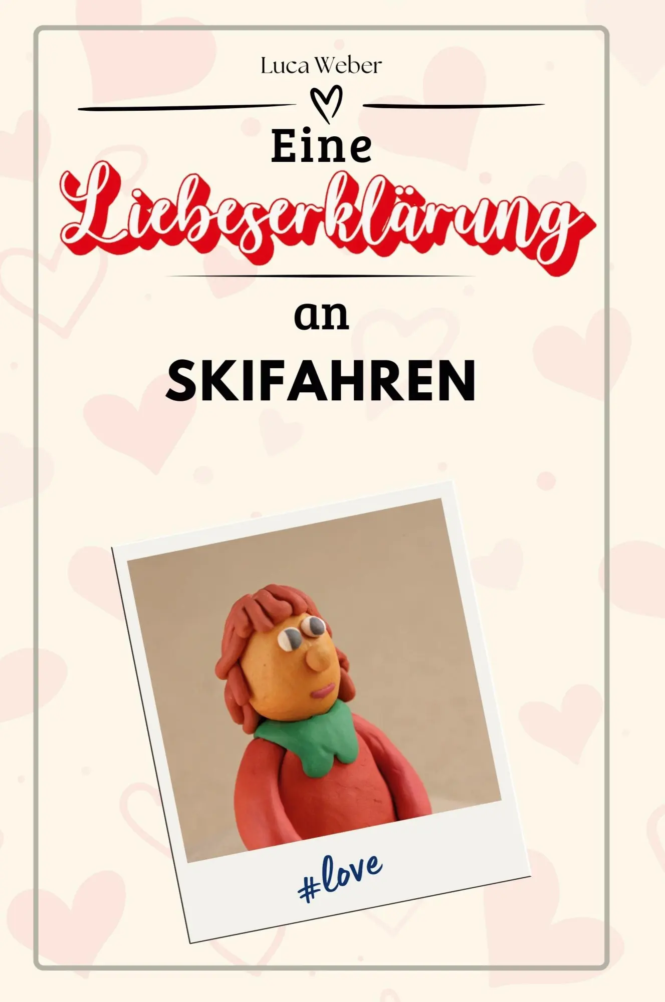 Cover: 9783759158680 | Eine Liebeserklärung an Skifahren | Luca Weber | Taschenbuch | Deutsch