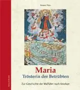 Cover: 9783766608680 | Maria Trösterin der Betrübten | Robert Plötz | Buch | Buch | Deutsch
