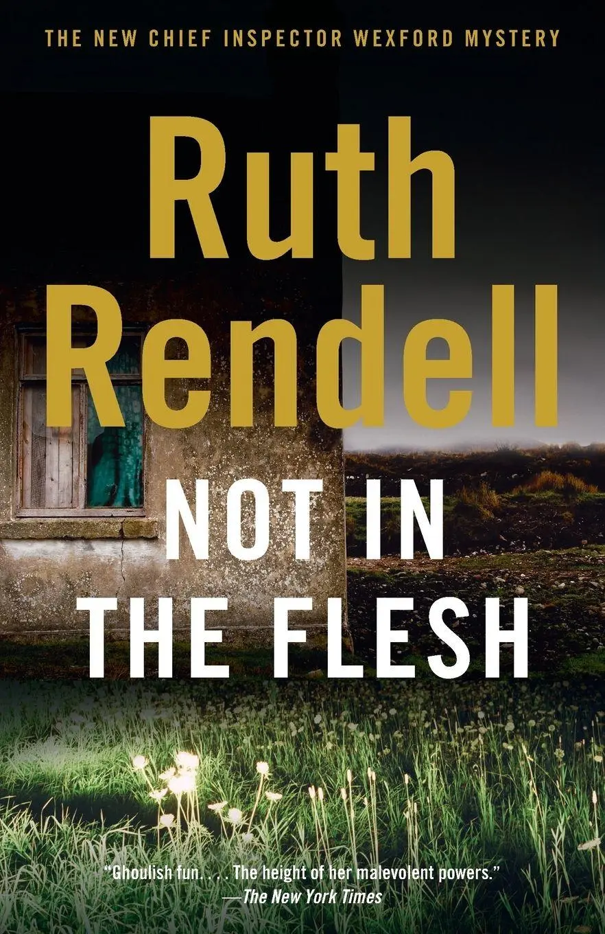 Cover: 9780307388780 | Not in the Flesh | Ruth Rendell | Taschenbuch | Englisch | 2009