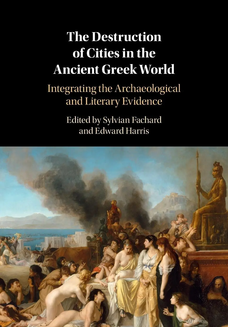 Cover: 9781108818780 | The Destruction of Cities in the Ancient Greek World | Fachard (u. a.)