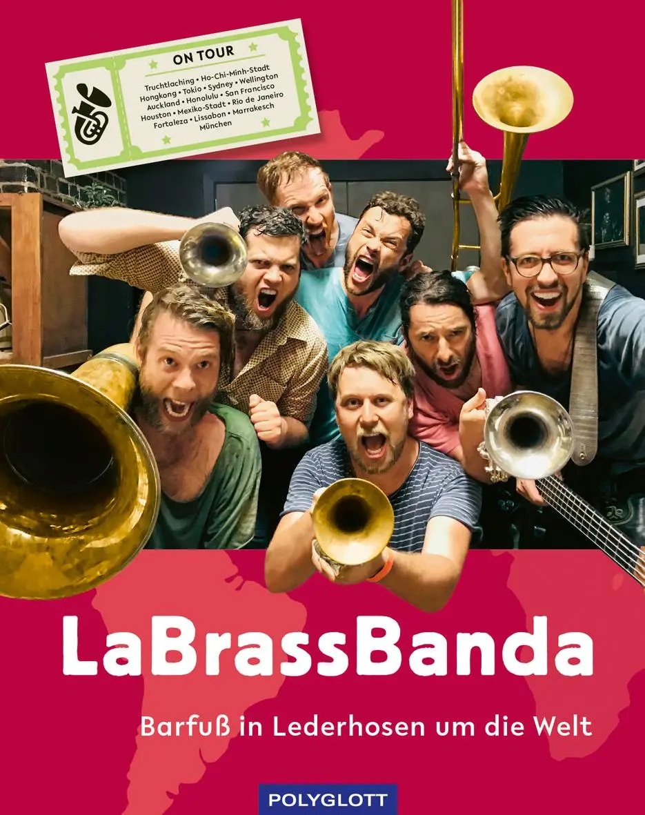 Cover: 9783846408780 | LaBrassBanda | Barfuß in Lederhosen um die Welt | Stefan Dettl | Buch