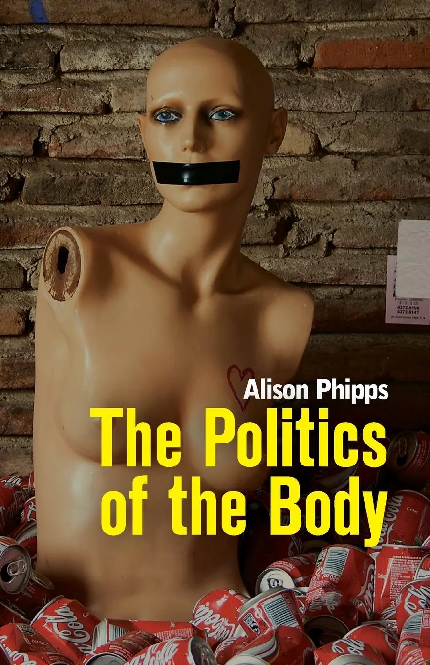Cover: 9780745648880 | Politics of the Body | Gender in a Neoliberal and Neoconservative Age