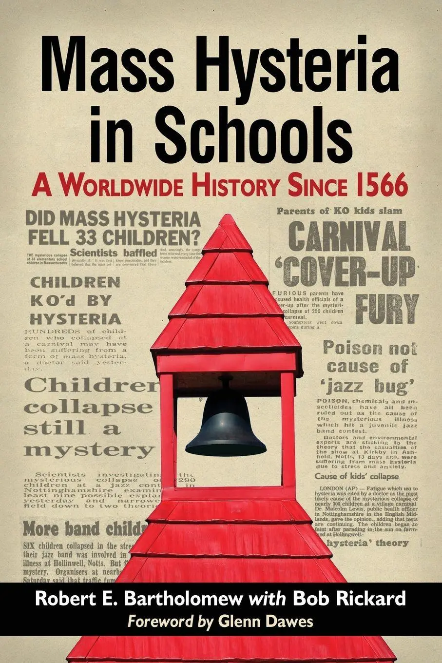Cover: 9780786478880 | Mass Hysteria in Schools | A Worldwide History Since 1566 | Buch