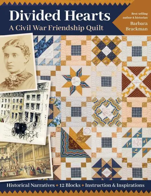 Cover: 9781617458880 | Divided Hearts, A Civil War Friendship Quilt | Barbara Brackman | Buch
