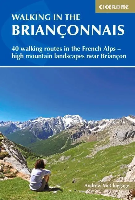 Cover: 9781852848880 | Walking in the Briançonnais | Andrew McCluggage | Taschenbuch | 2018