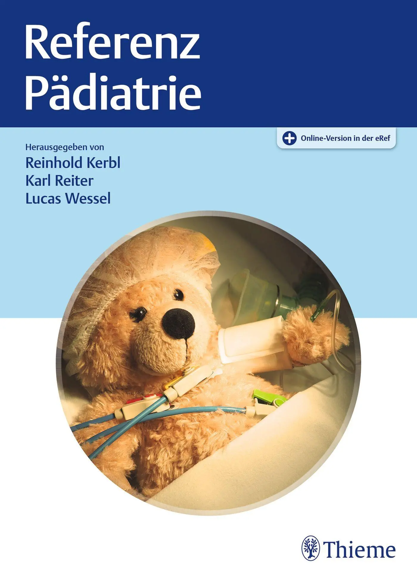 Cover: 9783132438880 | Referenz Pädiatrie | Reinhold Kerbl (u. a.) | Bundle | Referenz | 2025