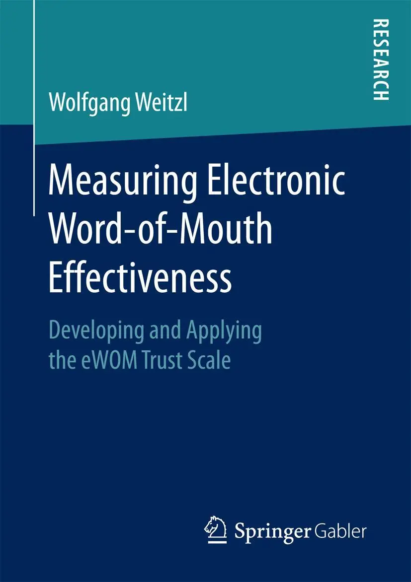 Cover: 9783658158880 | Measuring Electronic Word-of-Mouth Effectiveness | Wolfgang Weitzl