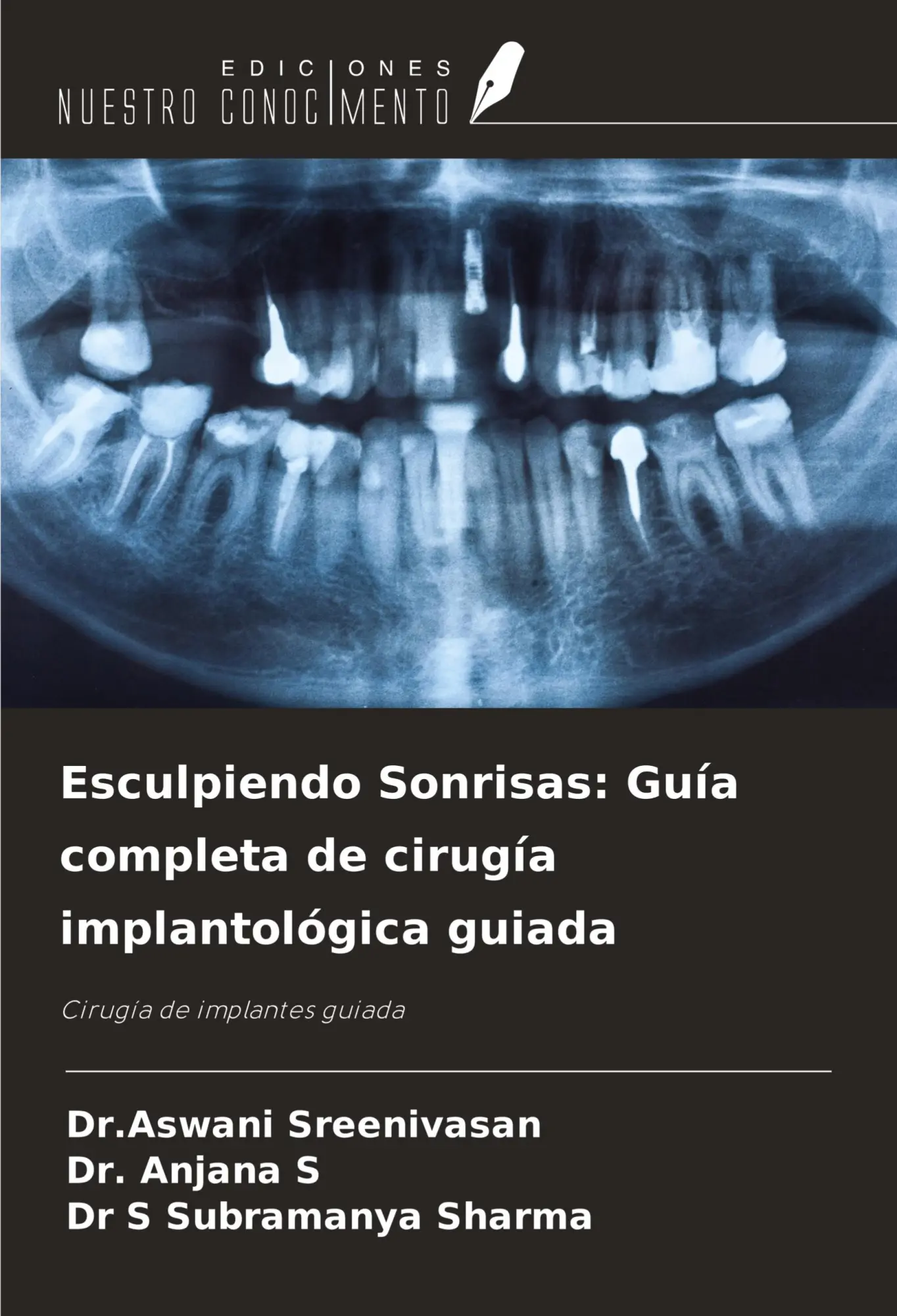 Cover: 9786207308880 | Esculpiendo Sonrisas: Guía completa de cirugía implantológica guiada