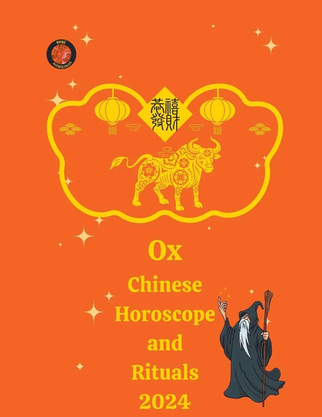 Cover: 9798223488880 | Ox Chinese Horoscope and Rituals | Alina A Rubi (u. a.) | Taschenbuch