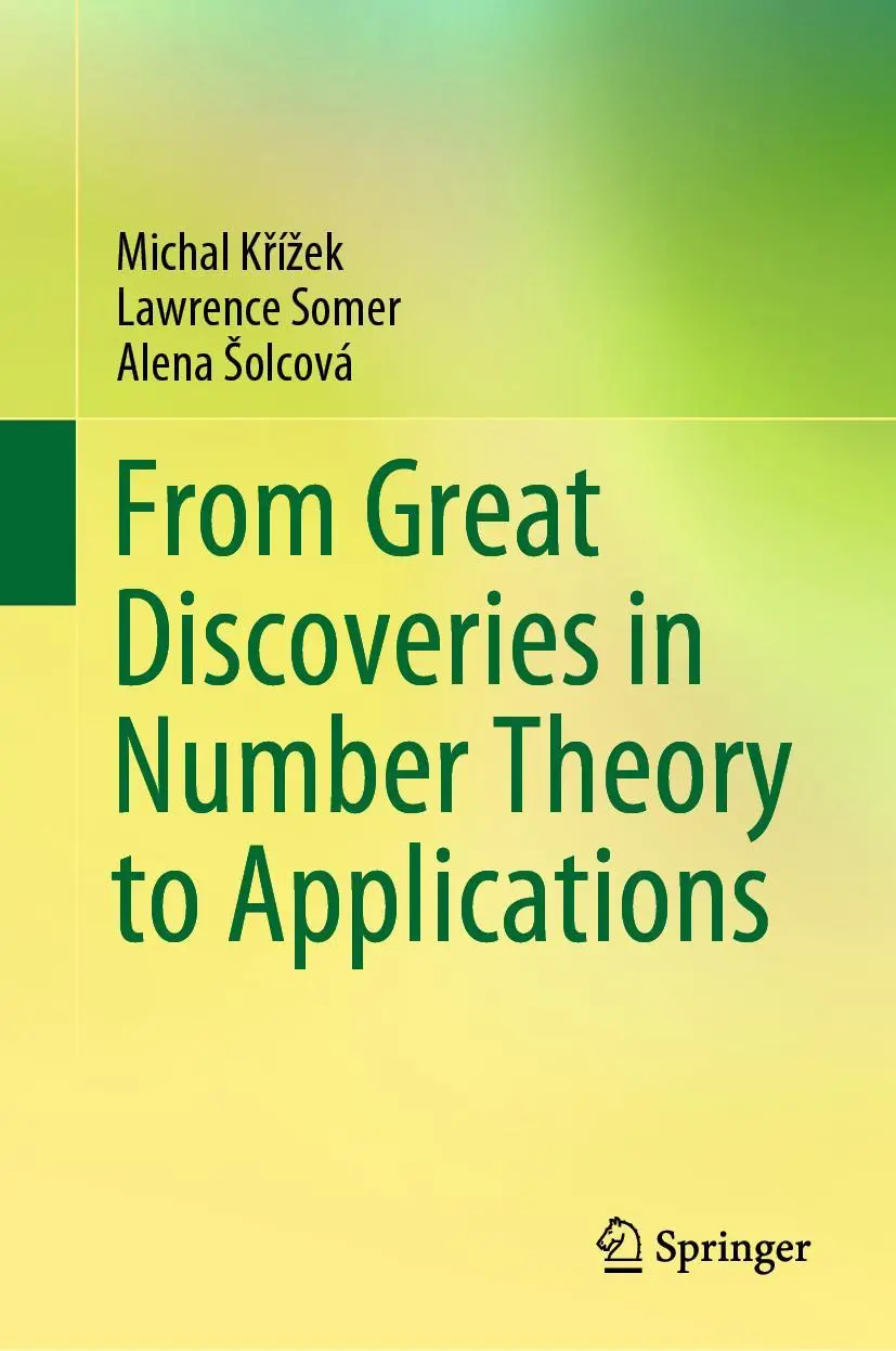 Cover: 9783030838980 | From Great Discoveries in Number Theory to Applications | Buch | xv