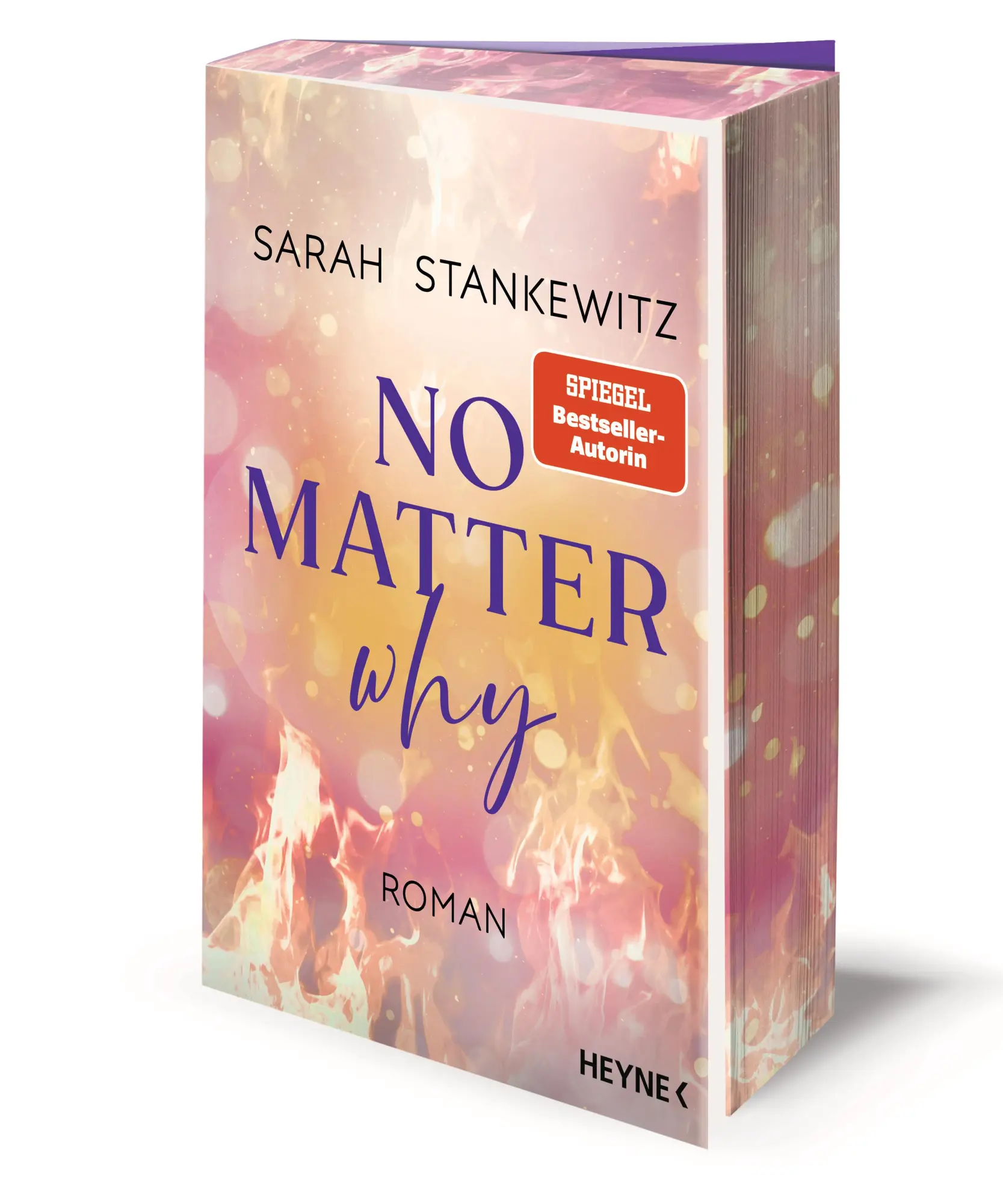 Cover: 9783453428980 | No Matter Why | Sarah Stankewitz | Taschenbuch | Love Burns | 352 S.