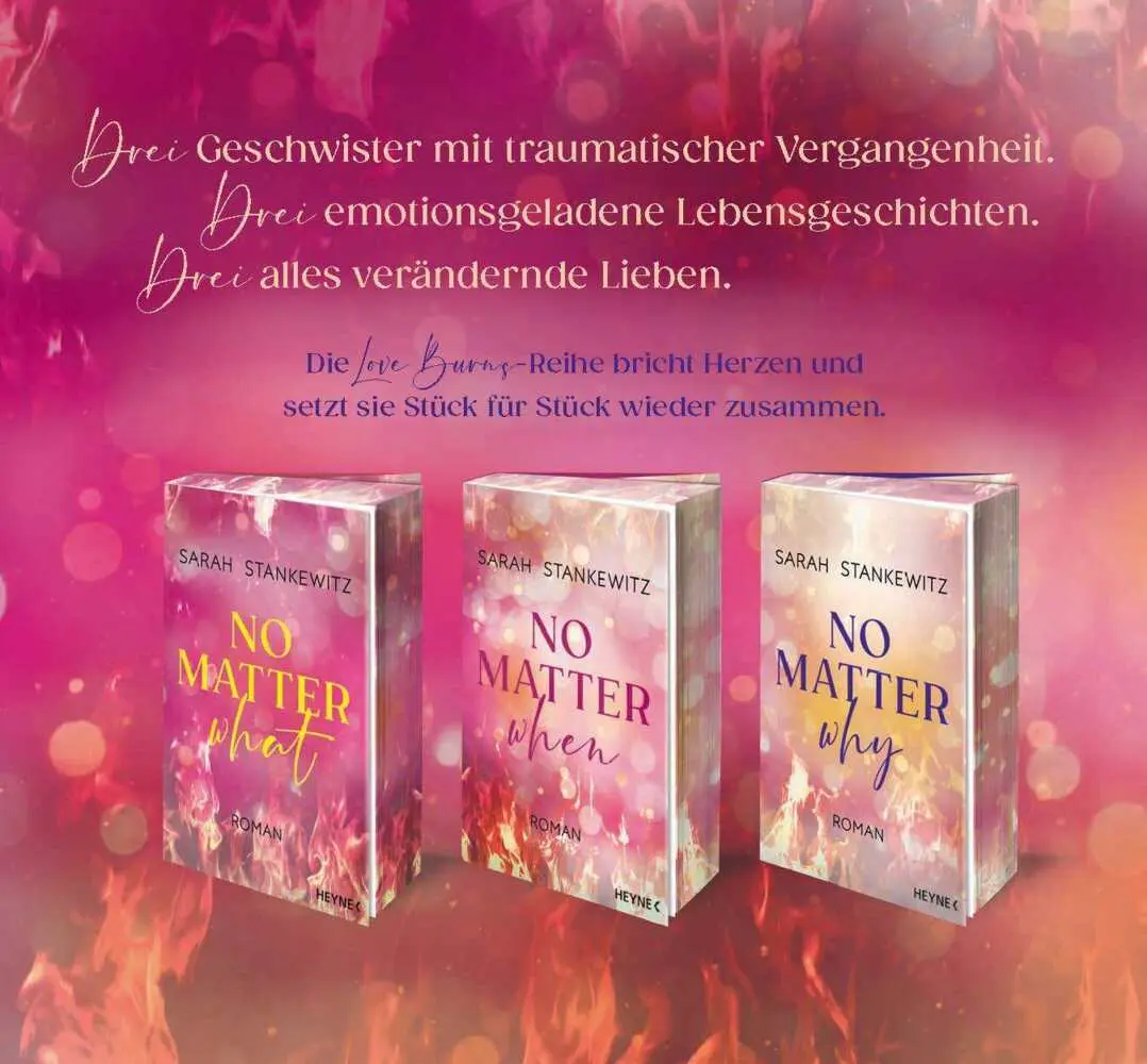 Bild: 9783453428980 | No Matter Why | Sarah Stankewitz | Taschenbuch | Love Burns | 352 S.