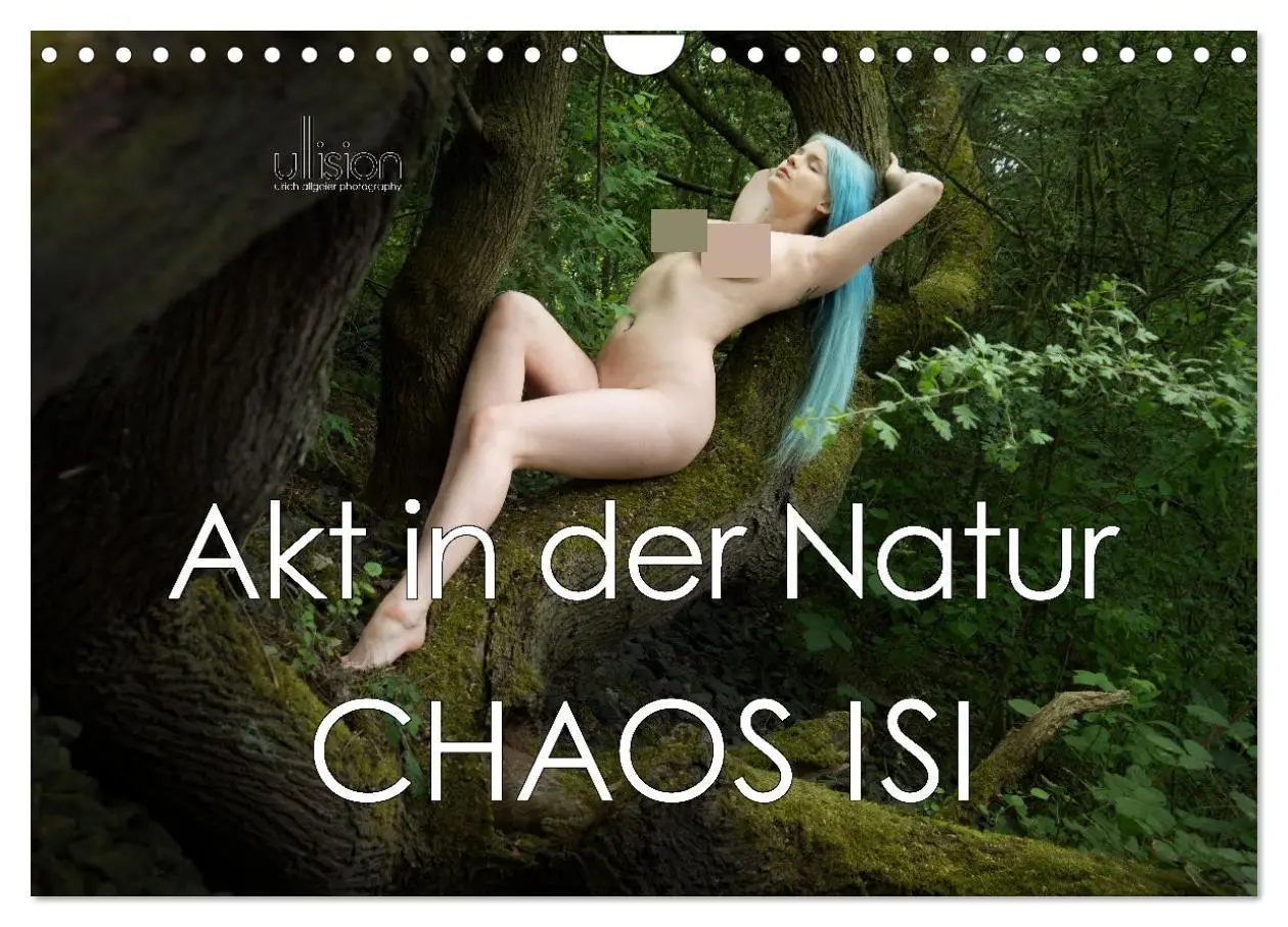 Cover: 9783457558980 | Akt in der Natur - Chaos Isi (Wandkalender 2026 DIN A4 quer),...