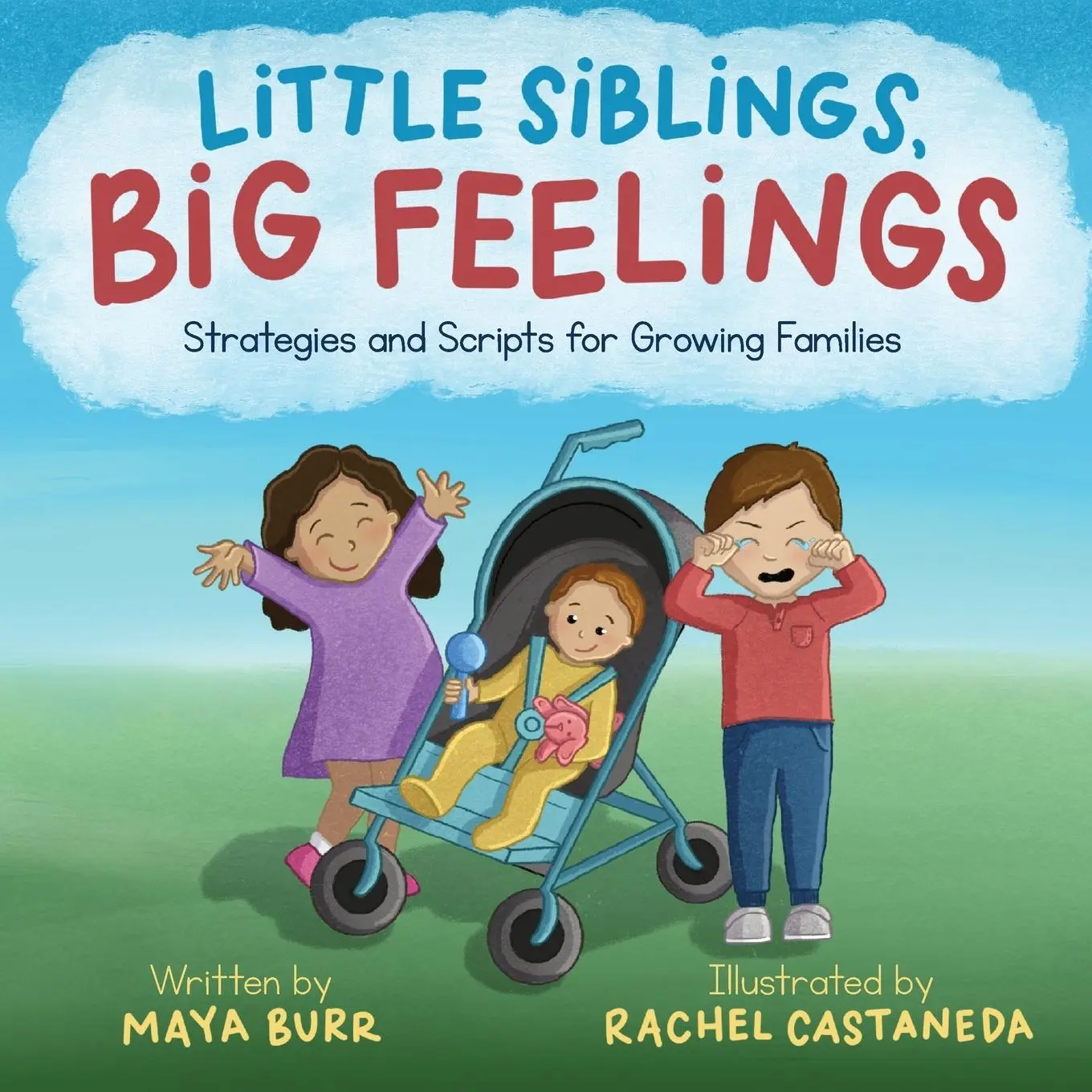 Cover: 9798218078980 | Little Siblings, Big Feelings | Maya Burr | Taschenbuch | Englisch