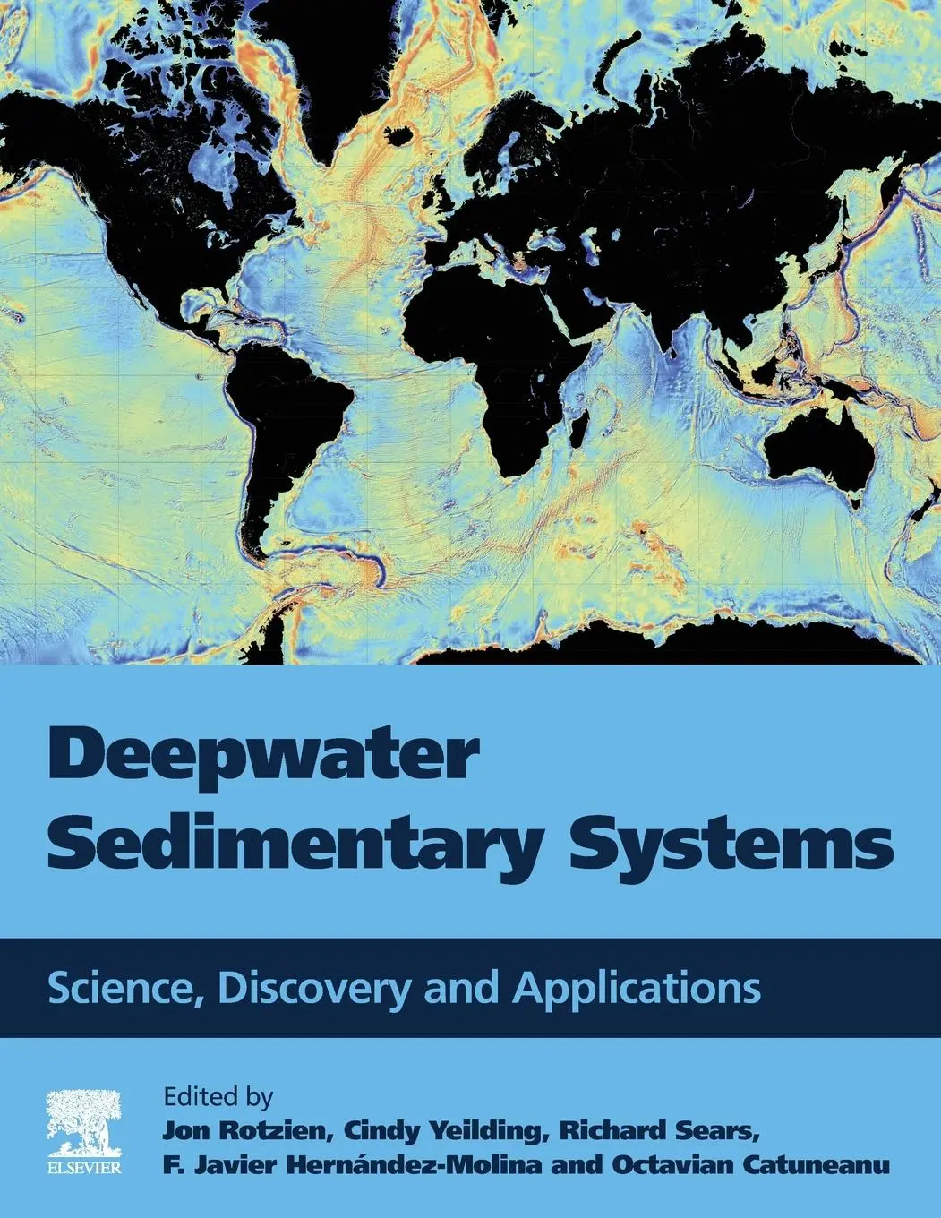 Cover: 9780323919180 | Deepwater Sedimentary Systems | Science, Discovery, and Applications