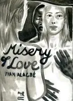Cover: 9781681379180 | Misery of Love | Yvan Alagbé | Taschenbuch | Englisch | 2025
