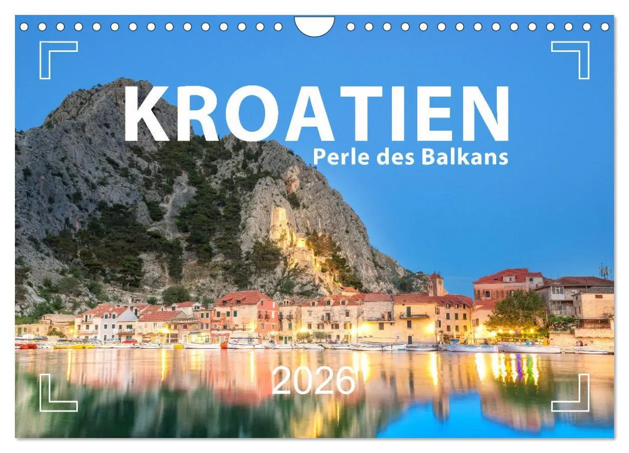 Cover: 9783457369180 | Kroatien - Perle des Balkans (Wandkalender 2026 DIN A4 quer),...