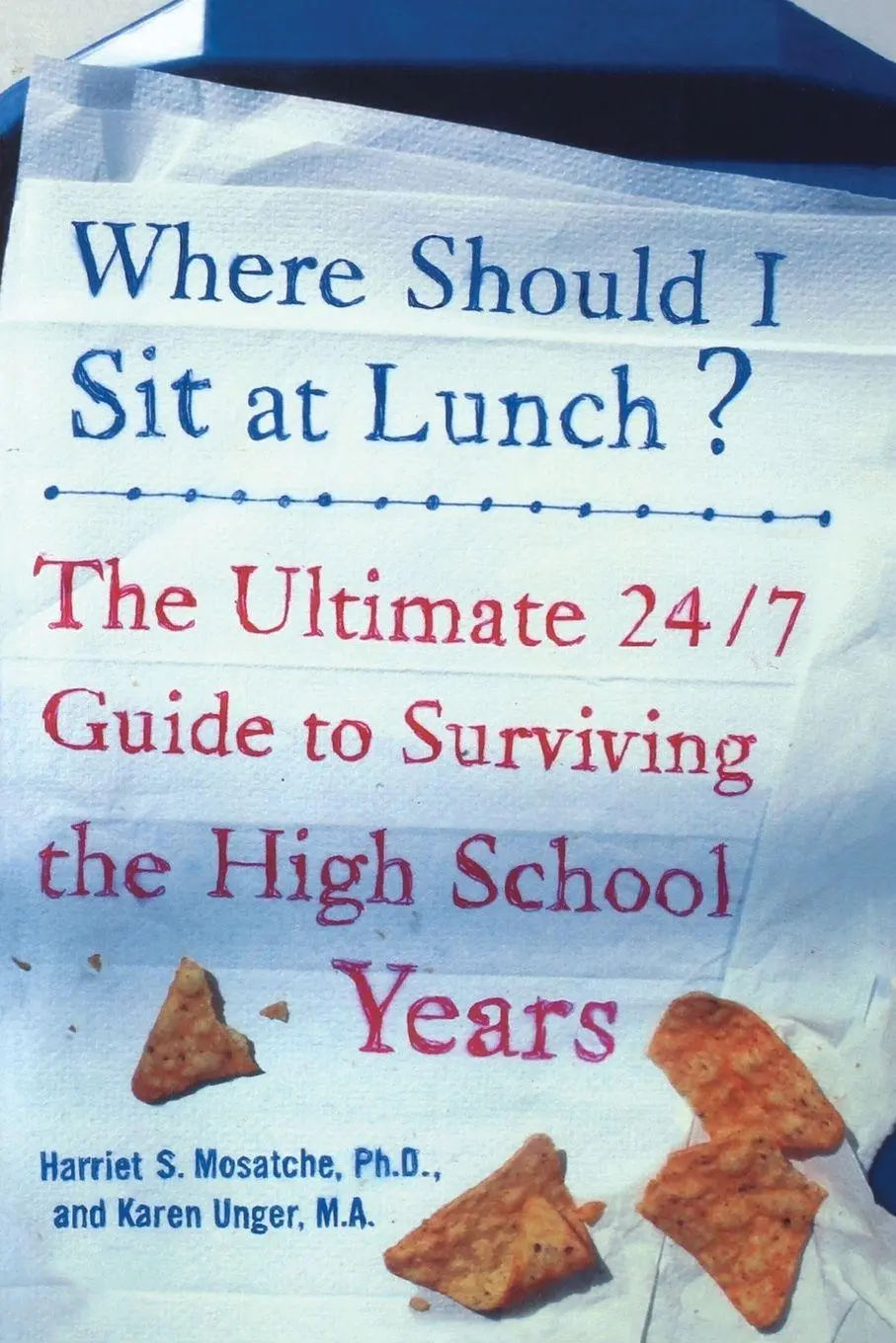 Cover: 9780071459280 | Where Should I Sit at Lunch? | Harriet S. Mosatche (u. a.) | Buch