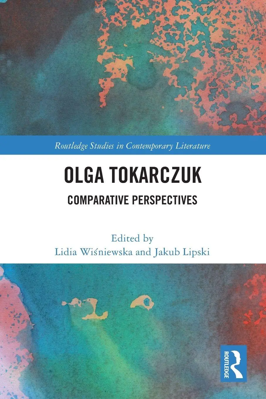 Cover: 9781032439280 | Olga Tokarczuk | Comparative Perspectives | Lidia Wi¿niewska (u. a.)