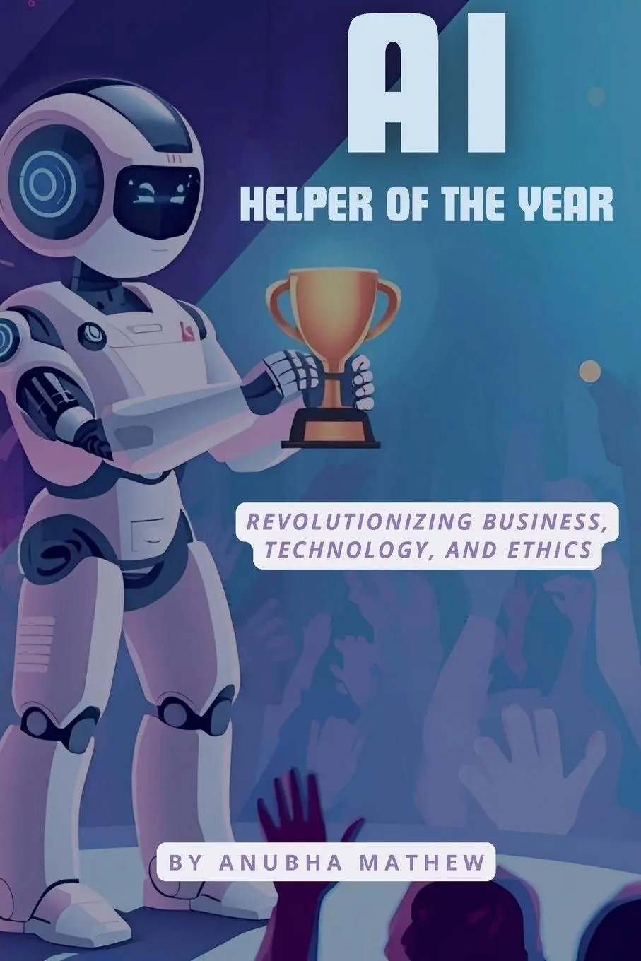 Cover: 9781637429280 | AI-Helper of the Year | Anubha Mathew | Taschenbuch | Englisch | 2026