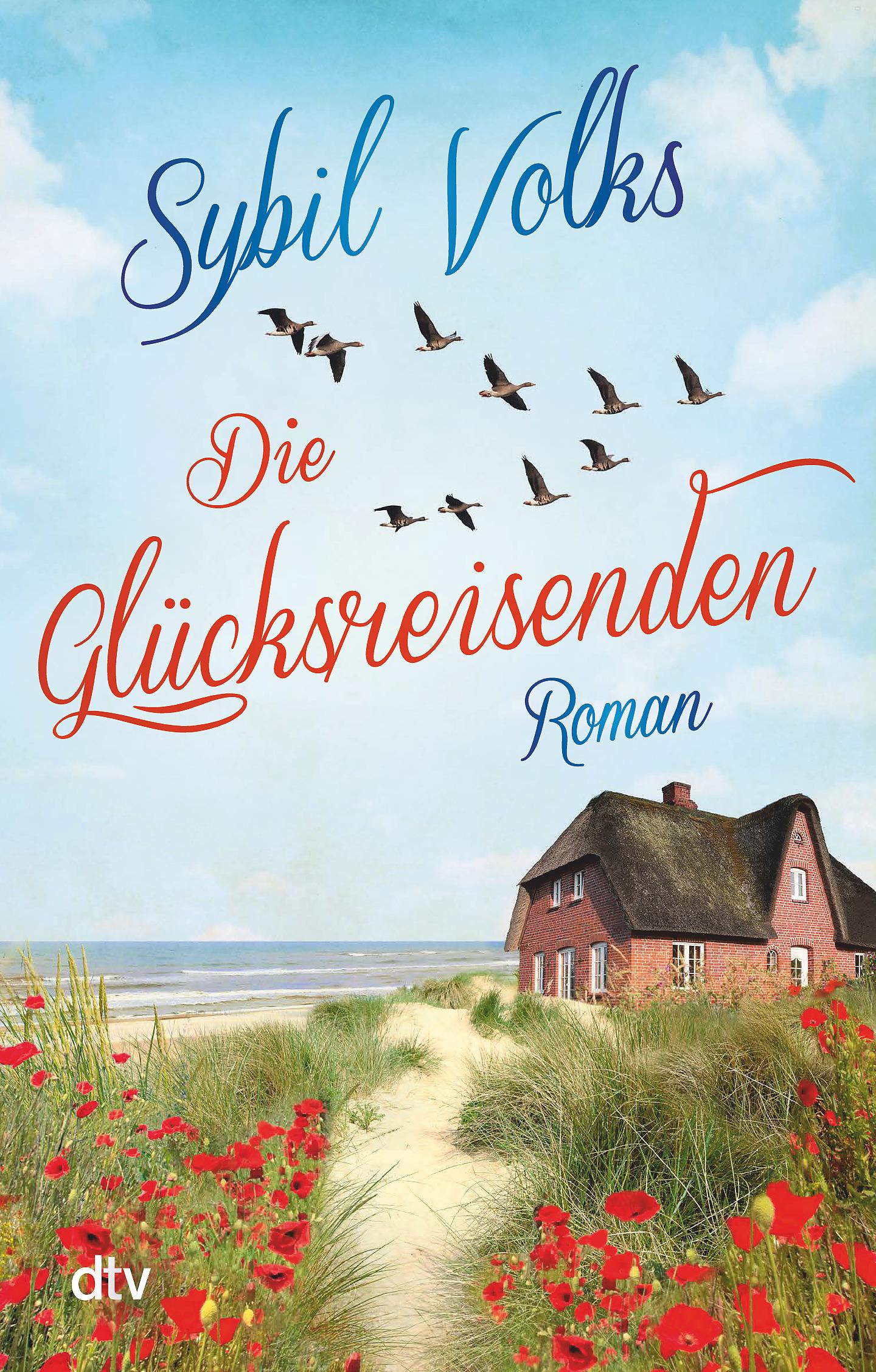 Cover: 9783423219280 | Die Glücksreisenden | Roman | Sybil Volks | Taschenbuch | 336 S.