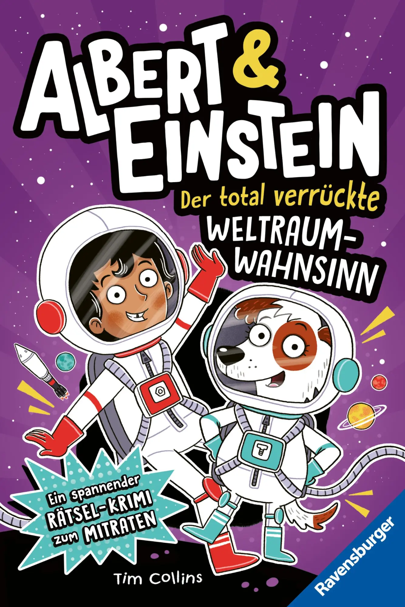 Cover: 9783473409280 | Albert &amp; Einstein, Band 2 - Der total verrückte Weltraum-Wahnsinn