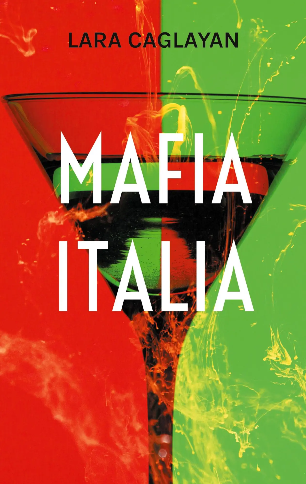 Cover: 9783695719280 | Mafia Italia | Brenn kleine Flamme | Lara Caglayan | Taschenbuch