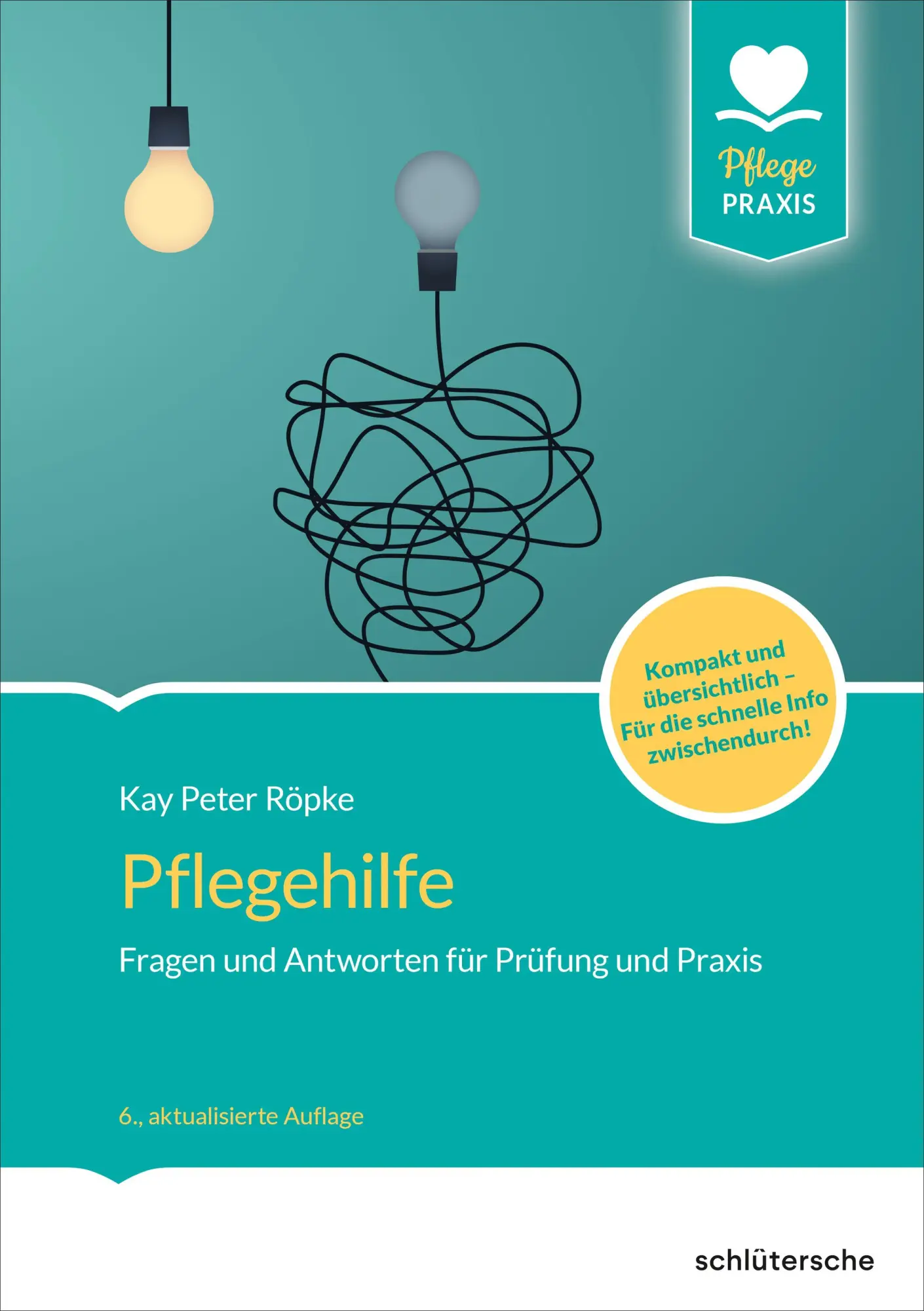 Cover: 9783842609280 | Pflegehilfe | Kay Peter Röpke | Taschenbuch | Pflege Praxis | 208 S.