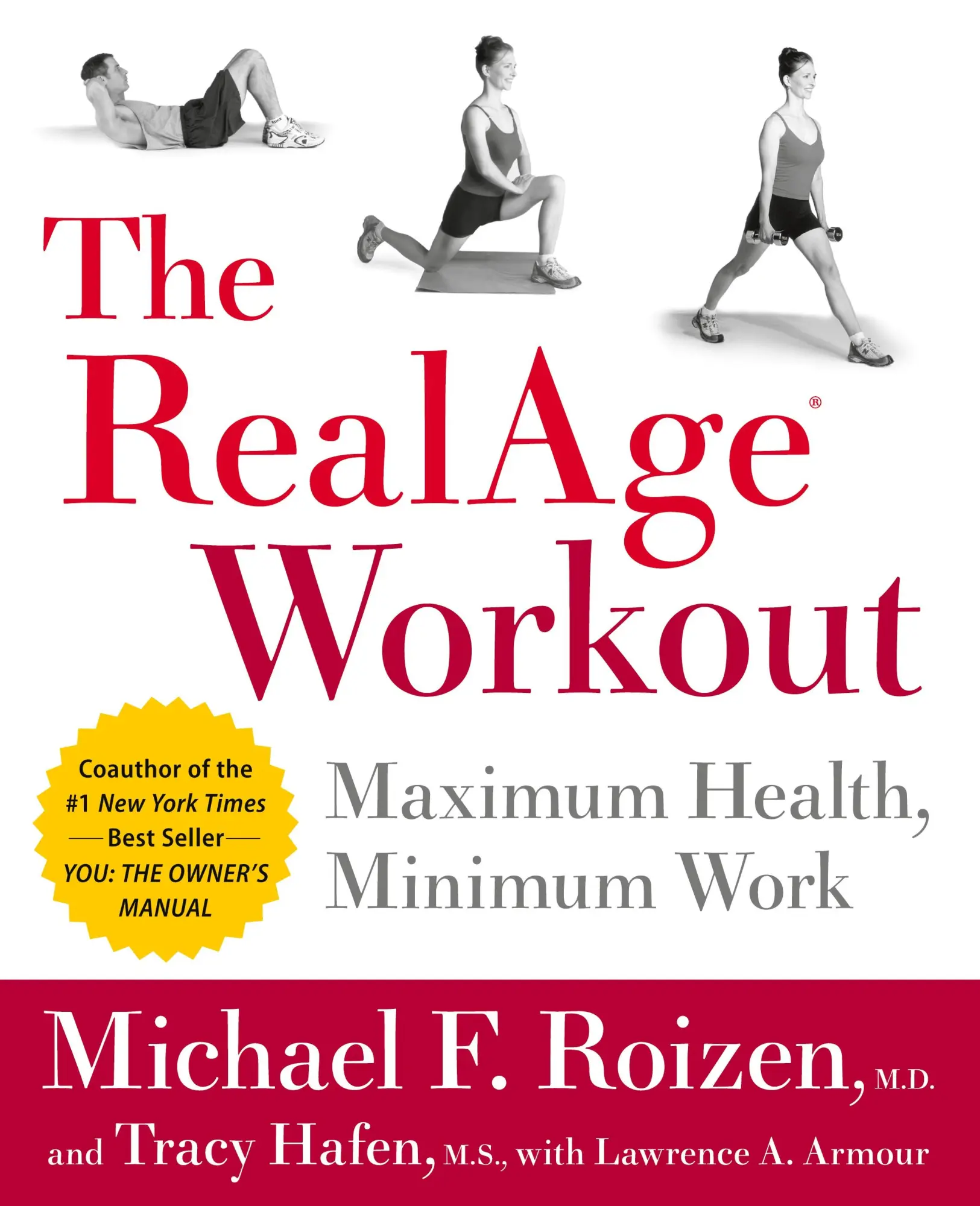 Cover: 9780060009380 | The RealAge Workout | Maximum Health, Minimum Work | Roizen (u. a.)