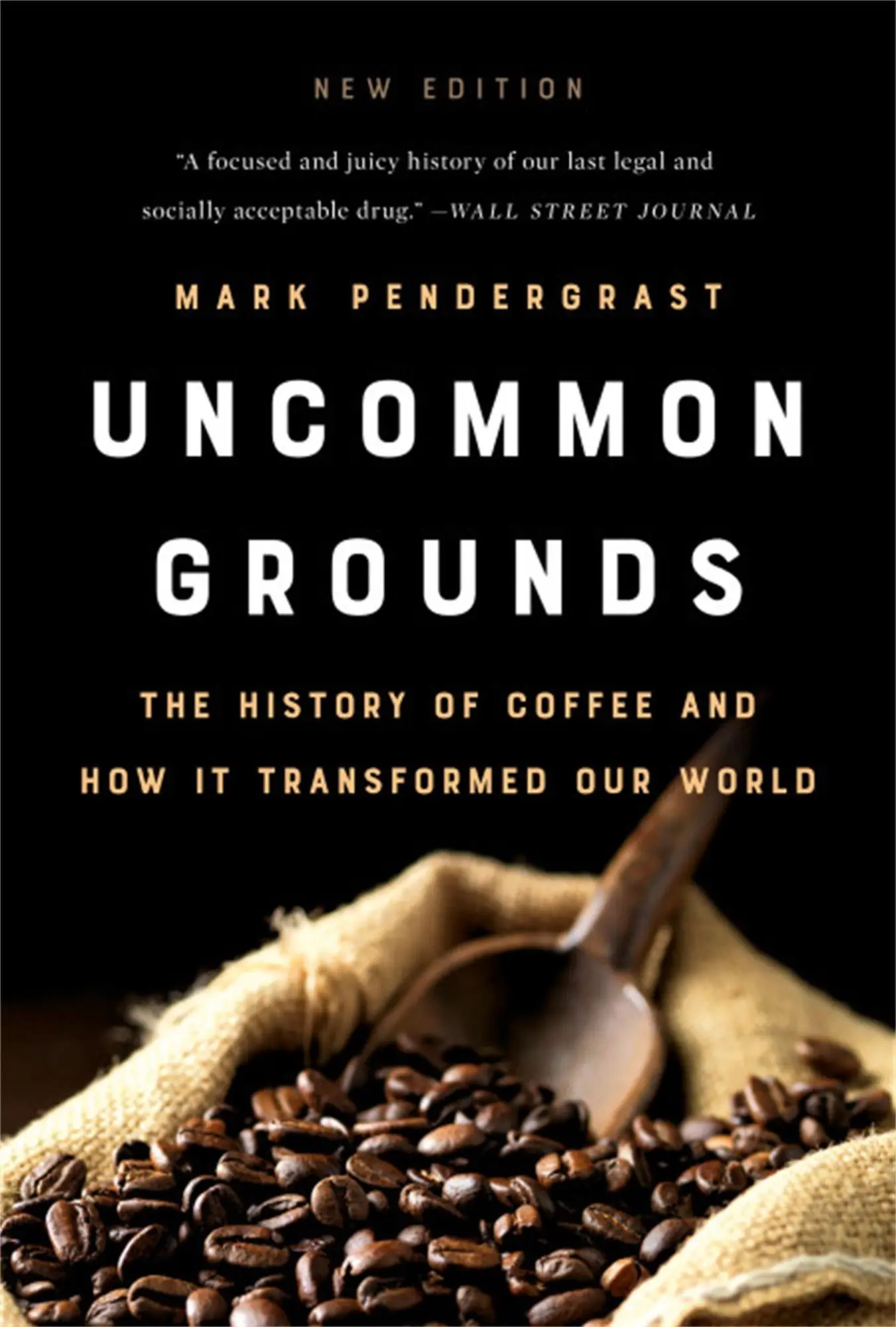 Cover: 9781541699380 | Uncommon Grounds | Mark Pendergrast | Taschenbuch | Englisch | 2019