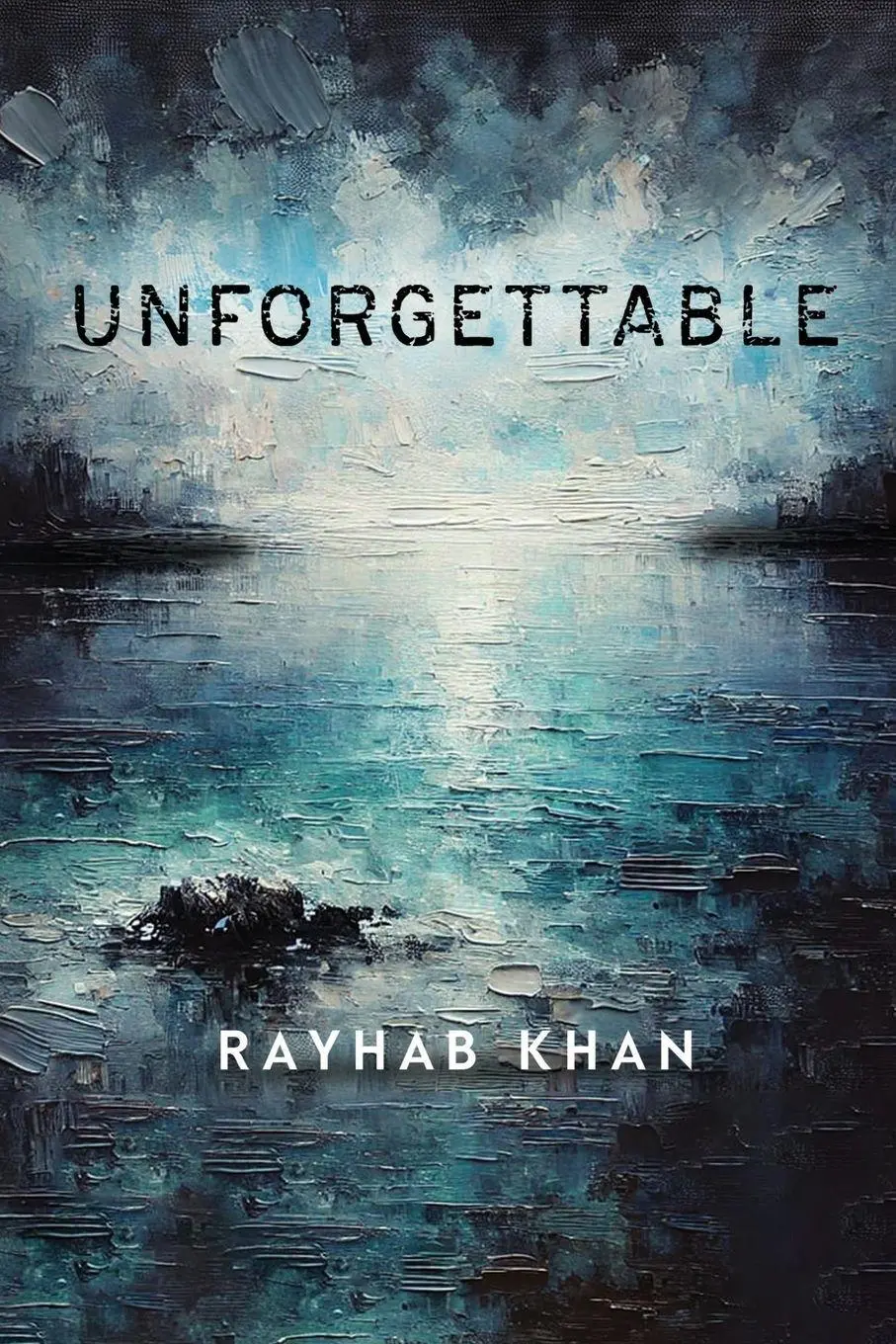 Cover: 9781837949380 | Unforgettable | Rayhab Khan | Taschenbuch | Englisch | 2026