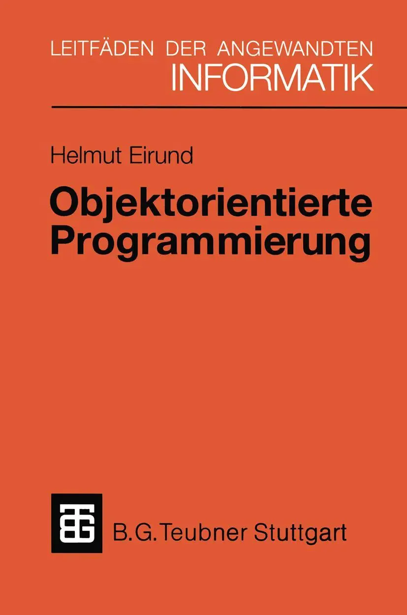 Cover: 9783519029380 | Objektorientierte Programmierung | Helmut Eirund | Taschenbuch | ii