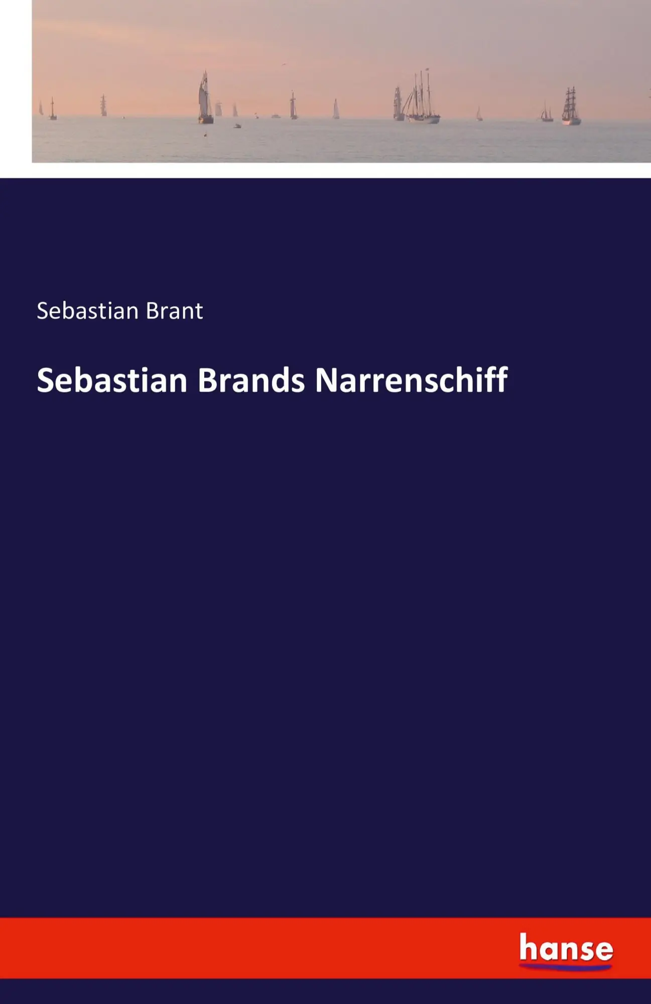 Sebastian Brands Narrenschiff
