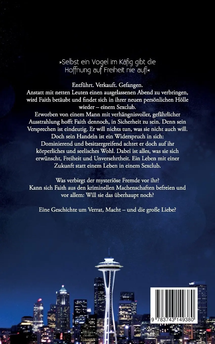 Rückseite: 9783743149380 | Faithful - Gefangene Liebe | Samantha J. Green | Taschenbuch | 264 S.
