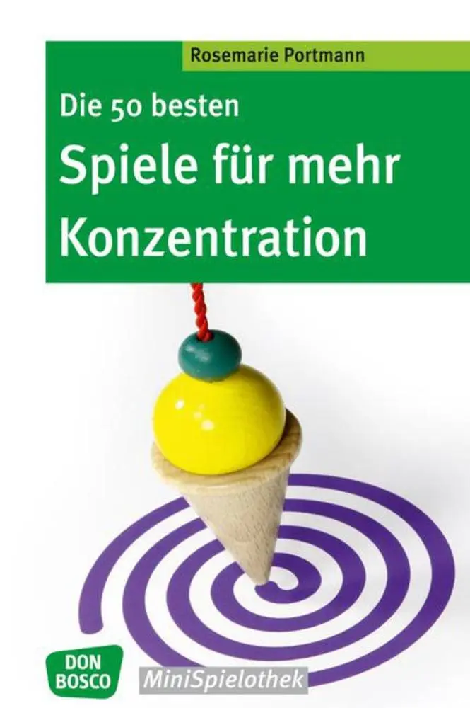 Cover: 9783769819380 | Die 50 besten Spiele für mehr Konzentration | Rosemarie Portmann