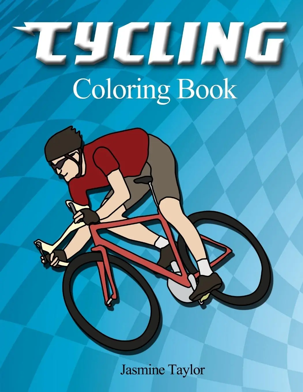Cover: 9780359869480 | Cycling Coloring Book | Jasmine Taylor | Taschenbuch | Englisch | 2019