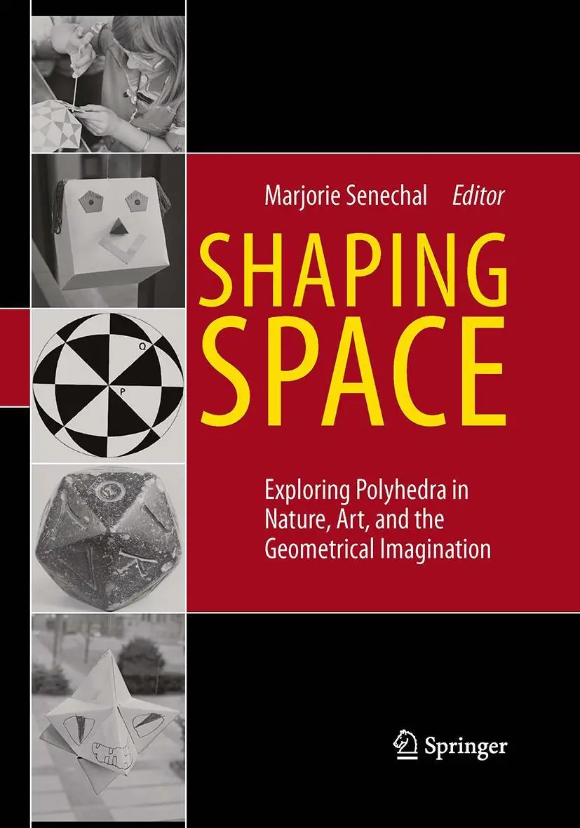 Cover: 9781493939480 | Shaping Space | Marjorie Senechal | Taschenbuch | x | Englisch | 2016 Cover: 9781493939480 | Shaping Space | Marjorie Senechal | Taschenbuch | x | Englisch | 2016