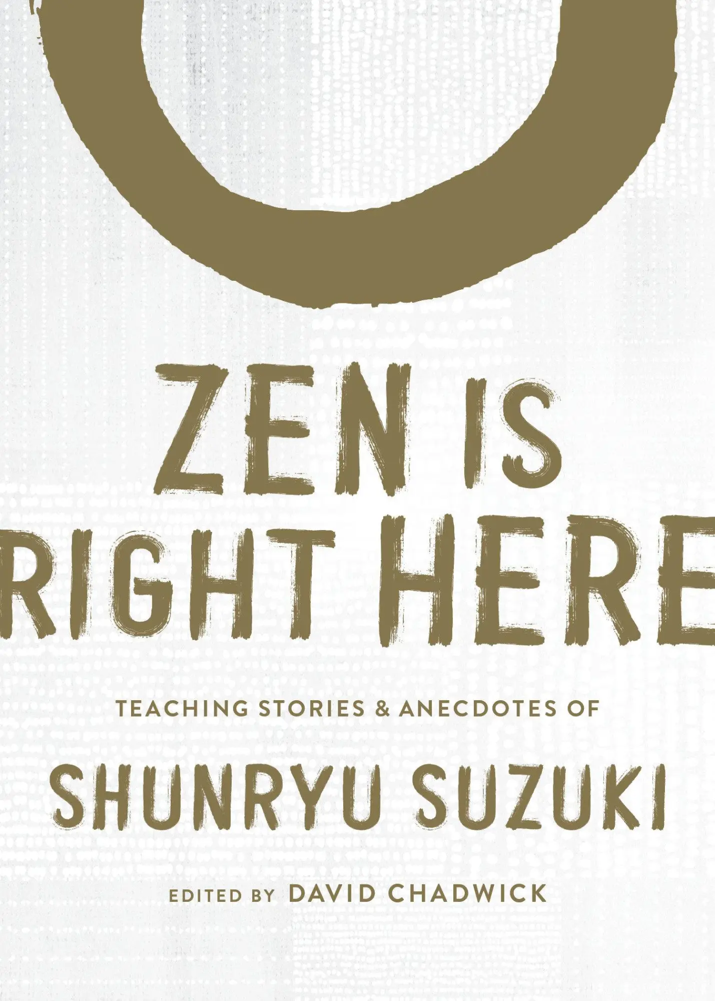 Cover: 9781611809480 | Zen Is Right Here | Shunryu Suzuki | Buch | Einband - fest (Hardcover)