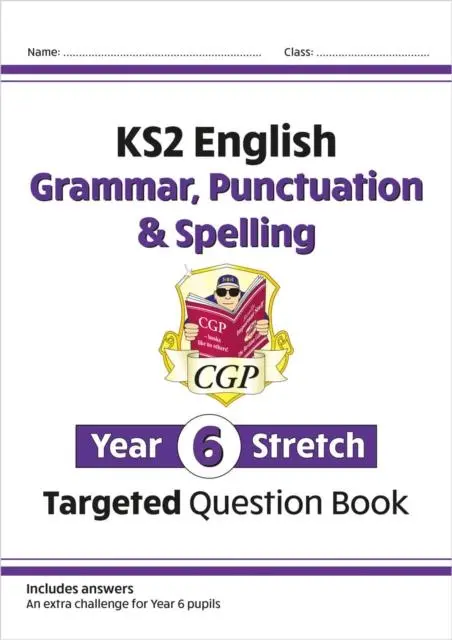 Cover: 9781782949480 | KS2 English Year 6 Stretch Grammar, Punctuation &amp; Spelling Targeted...