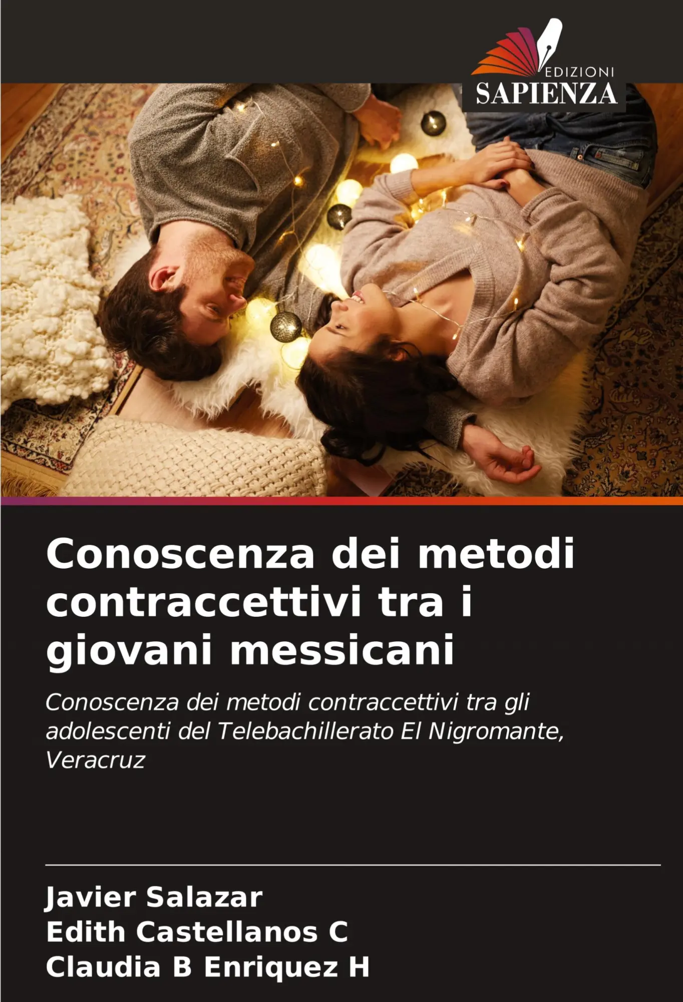 Cover: 9786207009480 | Conoscenza dei metodi contraccettivi tra i giovani messicani | Buch