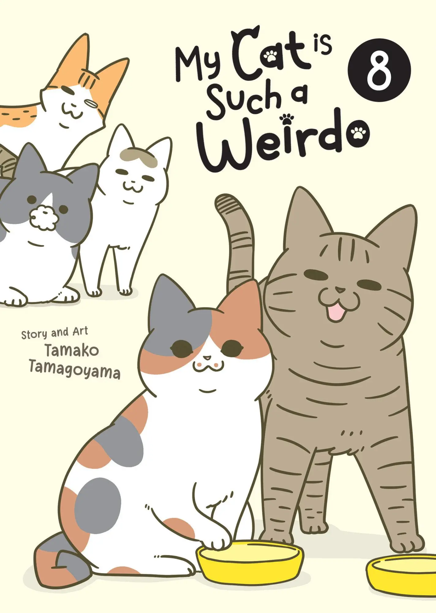 Cover: 9798893739480 | My Cat is Such a Weirdo Vol. 8 | Tamako Tamagoyama | Taschenbuch