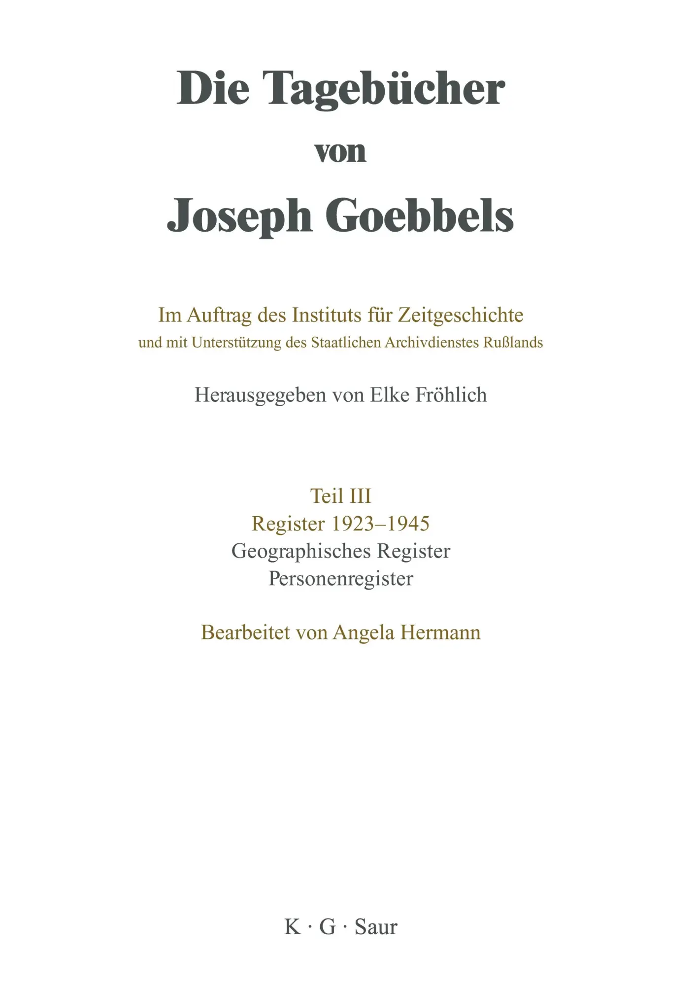 Cover: 9783598219580 | Die Tagebücher von Joseph Goebbels, Geographisches Register und...