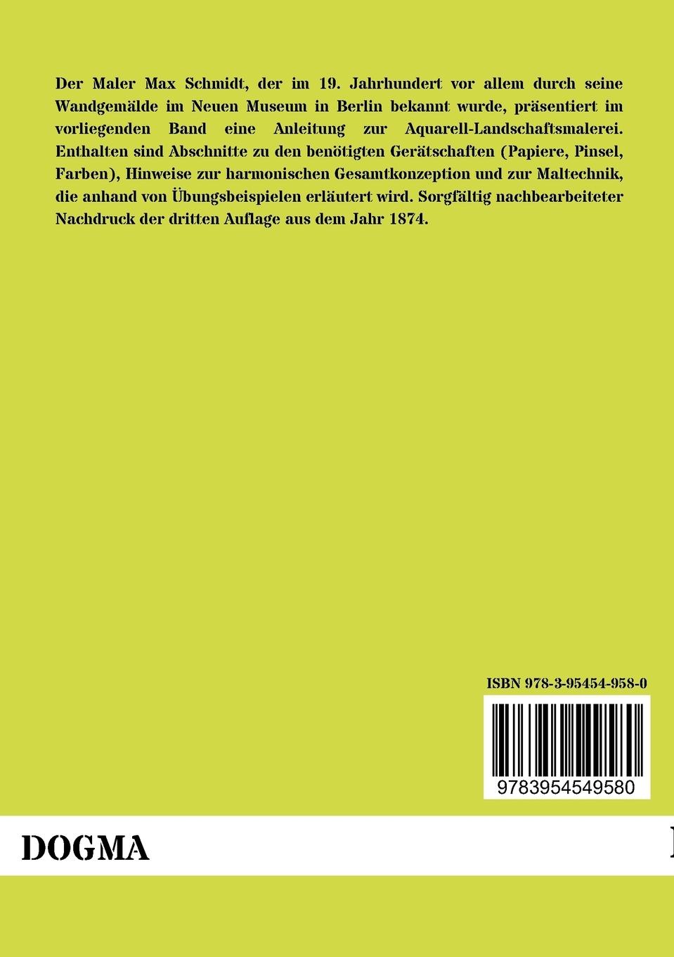Rückseite: 9783954549580 | Die Aquarell-Malerei | Max Schmidt | Taschenbuch | 84 S. | Deutsch