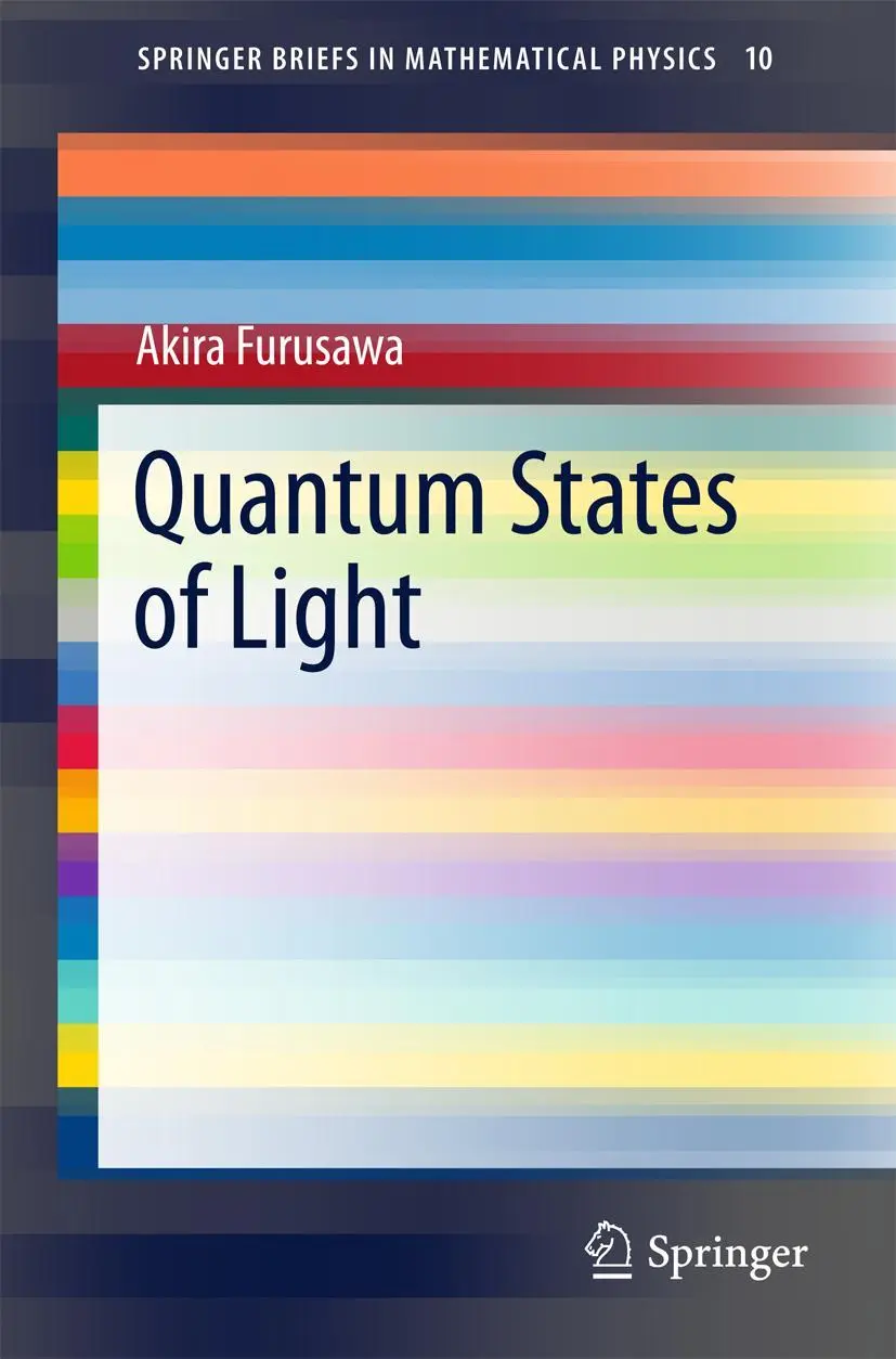 Cover: 9784431559580 | Quantum States of Light | Akira Furusawa | Taschenbuch | ix | Englisch