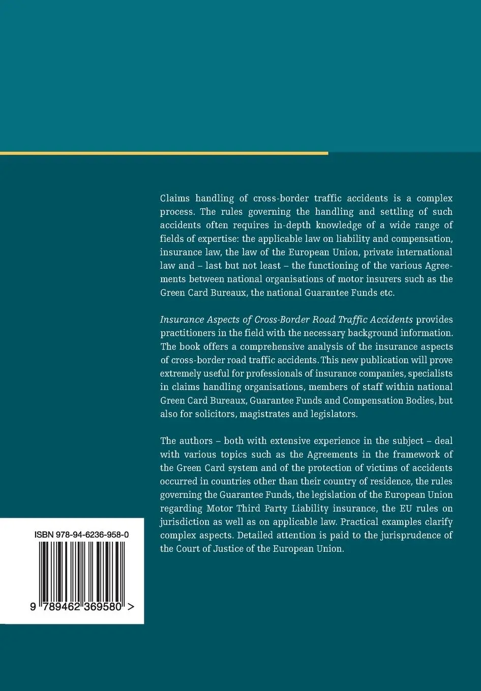 Rückseite: 9789462369580 | Insurance Aspects of Cross-Border Road Traffic Accidents | Baere