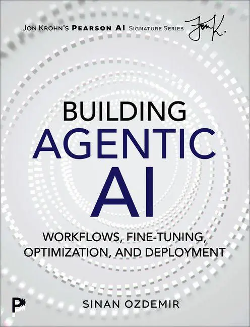 Cover: 9780135489680 | Building Agentic AI | Sinan Ozdemir | Taschenbuch | Englisch | 2025