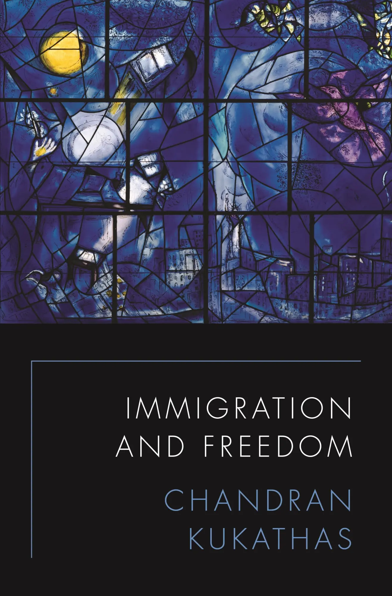 Cover: 9780691189680 | Immigration and Freedom | Chandran Kukathas | Buch | Gebunden | 2021