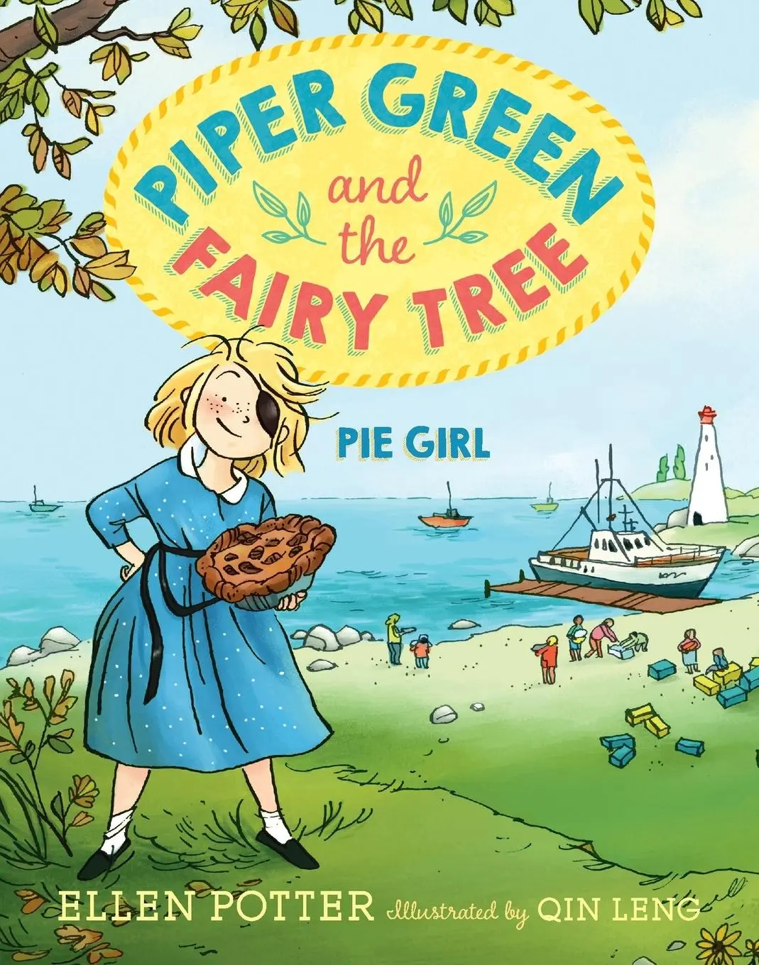 Cover: 9781101939680 | Piper Green and the Fairy Tree | Pie Girl | Ellen Potter | Taschenbuch