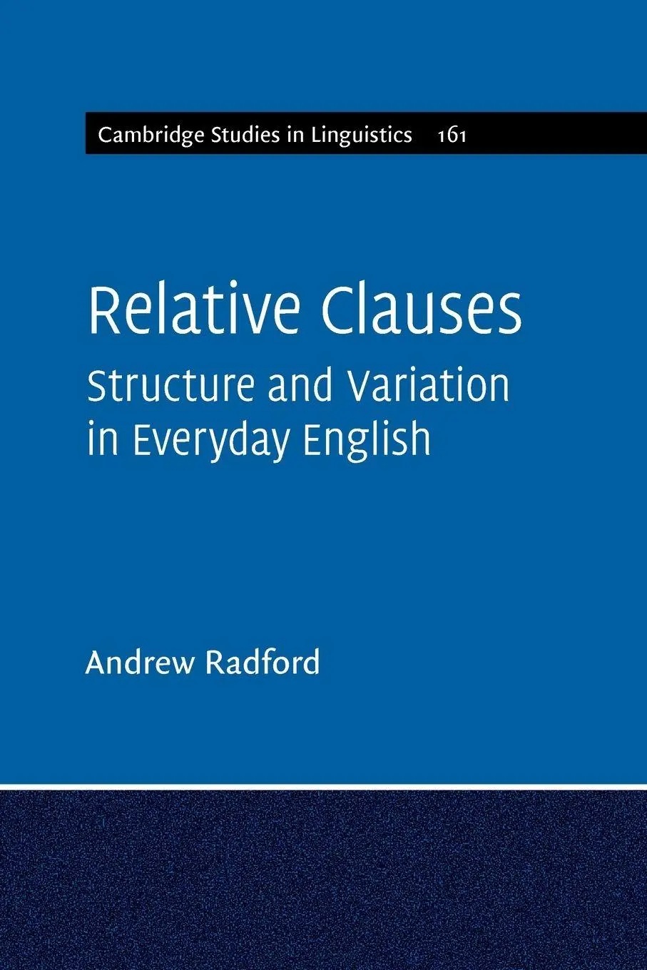 Cover: 9781108729680 | Relative Clauses | Andrew Radford | Taschenbuch | Englisch | 2019